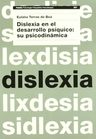 Libro - Dislexia En El Desarrollo Psiquico - Torras De Bea — imagen 1