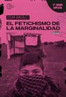 Libro El Fetichismo De La Marginalidad 2/ed. Cesar Gonzalez — imagen 6