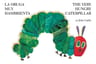 Libro - La Oruga Muy Hambrienta/the Very Hungry Caterpill... — imagen 1