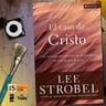 Libro - Caso De Cristo - Lee Strobel — imagen 4