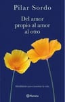 Libro - Del Amor Propio Al Amor Al Otro - Sordo, Pilar — imagen 1