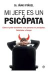 Libro - Mi Jefe Es Un Psicópata - Iñaki Piñuel — imagen 7