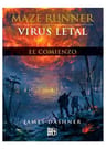 Virus Letal Maze Runner.  El Comienzo - James Dashne — imagen 1
