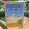 Libro - La Respuesta Es Simple - Sonia Choquette — imagen 3