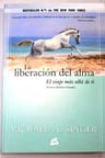 Libro - La Liberación Del Alma - Singer, Michael A. — imagen 9