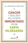 Libro - Cáncer Y Debilidad Del Sistema Inmunitario Hildegard — imagen 7
