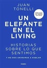Libro - Un Elefante En El Living - Juan Tonelli - Historia — imagen 1