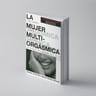 Libro -  La Mujer Multiorgasmica De Mantak Chia — imagen 4