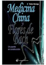 Libro - Medicina China Y Flores De Bach -  Pablo Noriega — imagen 1