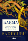 Libro - Karma Guía Yogui Para Crear Tu Destino - Sadhguru — imagen 1