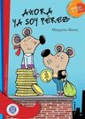 Ahora Ya Soy Perez Coleccion Abrazo De Letras Raton Maine — imagen 9