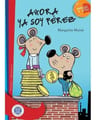 Ahora Ya Soy Perez Coleccion Abrazo De Letras Raton Maine — imagen 1