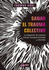 Libro - Sanar El Trauma Colectivo - Thomas Hubl — imagen 10