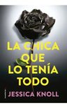 Libro - La Chica Que Lo Tenía Todo - Jessica Knoll — imagen 7