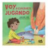Libro Voy A Esperarte Jugando Carolina Mora Imprenta Mayúscu — imagen 5