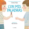 Libro - Con Mis Palabras  Montessori - Cristina Tebar Montes — imagen 9