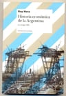Libro - Historia Economica De La Argentina - Roy Hora — imagen 4