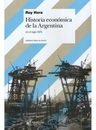 Libro - Historia Economica De La Argentina - Roy Hora — imagen 6