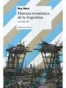 Libro - Historia Economica De La Argentina - Roy Hora — imagen 1
