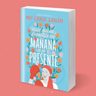 Libro - Mis Ganas Ganan Prometido - Huelva Elena — imagen 5