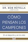 Libro - Cómo Piensan Los Campeones - Rotella, Bob. Tutor — imagen 8