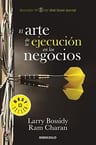 Libro El Arte De La Ejecución En Los Negocios Larry Bossidy — imagen 1