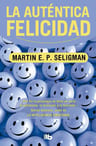 Libro - La Atentica Felicidad. Seligman, Martin Zeta Bolsill — imagen 1
