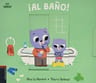 Libro - Al Baño Soy Mayor Cartone Con  Pestañas — imagen 1