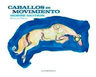 Caballos En Movimiento Horse Motion (cartone) - Tapa Dura — imagen 6