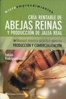 Abejas Reinas Cria Rentable De - Continente — imagen 5
