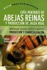 Abejas Reinas Cria Rentable De - Continente — imagen 1
