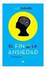 El Fin De La Ansiedad Entrega Inmediata — imagen 1
