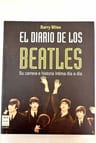 El Diario De Los Beatles Su Carrera E Historia Día A Día — imagen 3