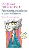 Psiquiatras, Psicólogos Y Otros Enfermos Muñoz Avia — imagen 3