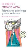 Psiquiatras, Psicólogos Y Otros Enfermos Muñoz Avia — imagen 1