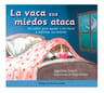 La Vaca Sus Miedos Ataca, Lynch, Agustina — imagen 1