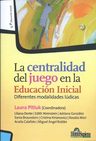 Centralidad Del Juego En La Educacion Inicial Laura Pitluk — imagen 7