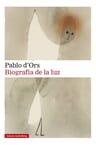 Biografía De La Luz Pablo D' Ors — imagen 1