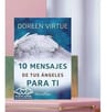 10 Mensajes De Tus Angeles Para Ti - Doreen Virtue — imagen 5