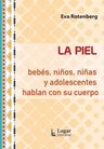 La Piel Bebés Niños Niñas Y Adolescentes Rotenberg — imagen 8