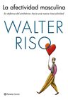 La Afectividad Masculina, Walter Riso — imagen 11