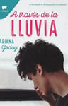 A Traves De La Lluvia - Ariana Godoy — imagen 1