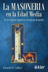 La Masoneria En La Edad Media - Eduardo Callaey — imagen 1
