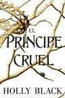 El Principe Cruel - Holly  Black - Hidra — imagen 1