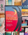 El Baile De Las Mujeres Sabias - Clarissa Pinkola Estés — imagen 3