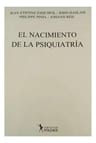 Nacimiento De La Psiquiatria El - Esquirol / Haslam / Pinel — imagen 3
