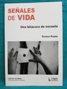 Señales De Vida Una Bitacora De Escuela Colección Del Melo — imagen 1