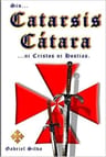 Catarsis Cátara, Purificación Psicológica, Gabriel Silva — imagen 1