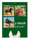 A Cabalgar !. Nuevo Metodo De Iniciación Para Jinetes Debuta — imagen 4