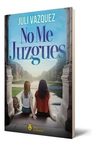 No Me Juzgues - Juli Vazquez — imagen 2
